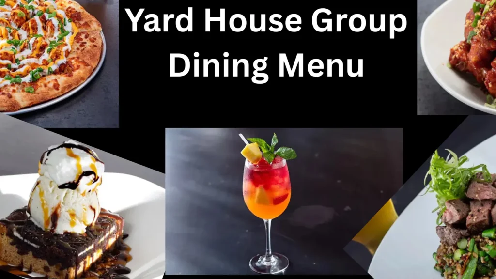 Yard House Group Dining Menu